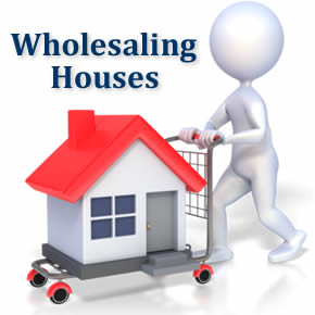 Wholesaling houses